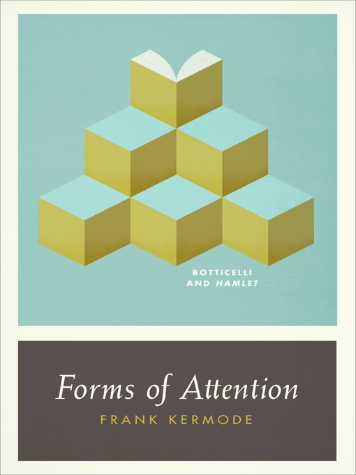 Title details for Forms of Attention by Frank Kermode - Available